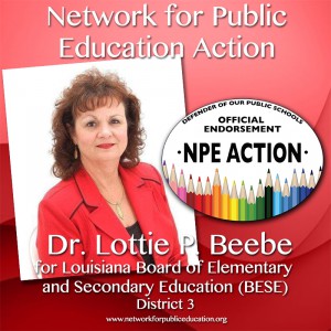NPE Action Endorses Dr. Lottie Beebe for BESE