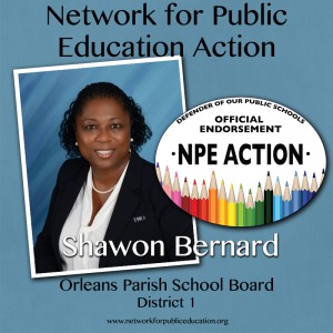 NPE Action Endorses Shawon Bernard for OPSB