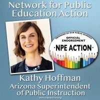 We endorse Kathy Hoffman for Arizona State Superintendent of Instruction