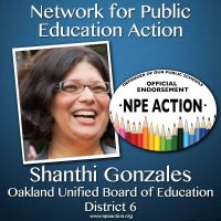 NPE Action endorses Shanthi Gonzales for Oakland School Board