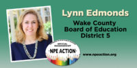 Lynn Edmonds for Wake County School Board, District 5