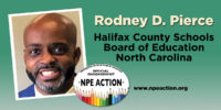 Rodney D. Pierce for Halifax County Schools Board of Education